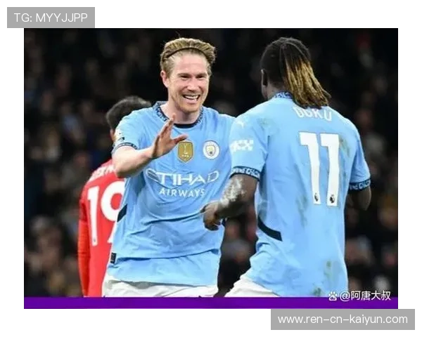 德布劳内转身直塞制造机会，曼城攻势再次威胁